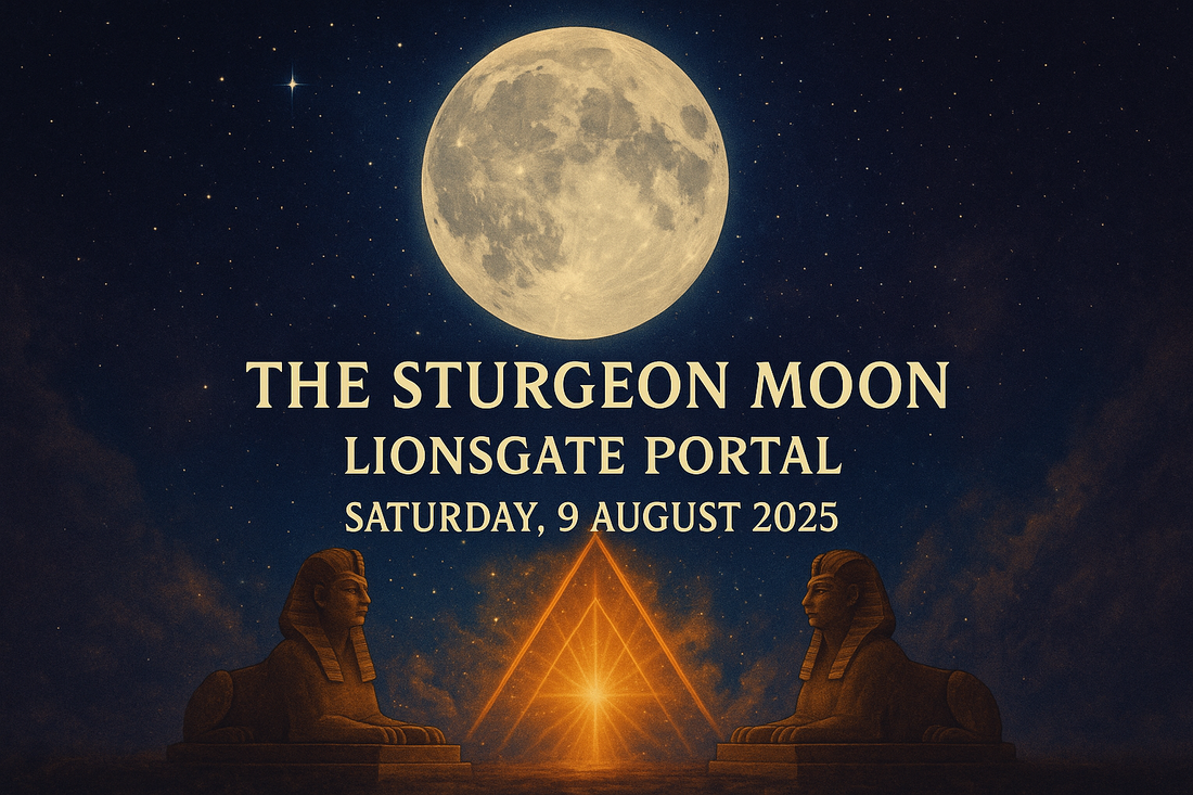 Sturgeon Full Moon in "Lions Gate Portal"