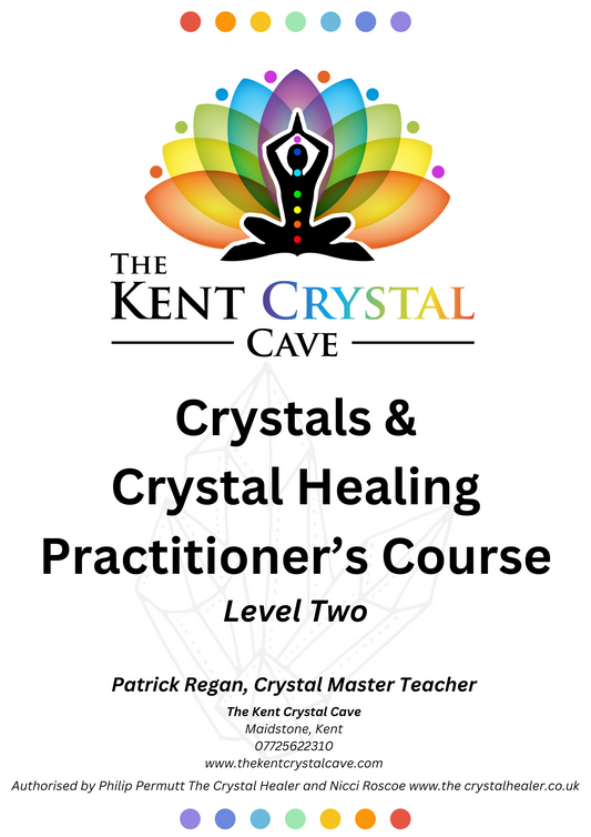 Crystal Healing Level Two - Practitoners Course